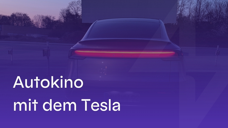 Autokino mit dem Tesla besuchen: Tipps & wichtige Hinweise