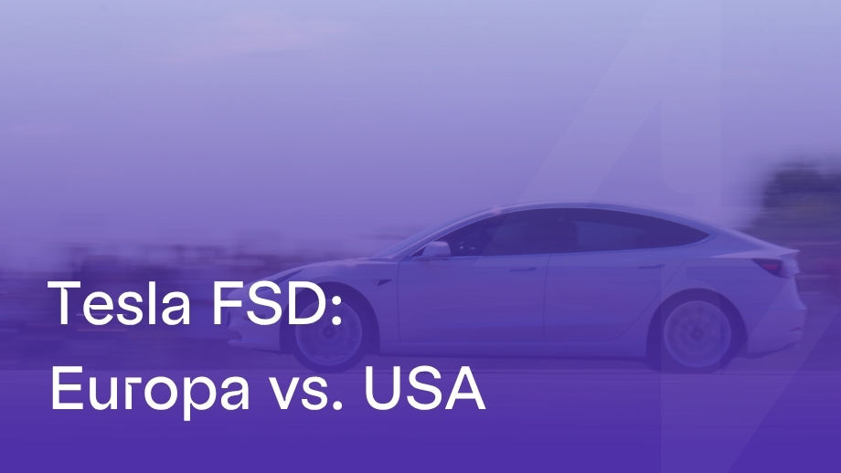 Tesla FSD in Europa vs. USA: Das sind die Unterschiede